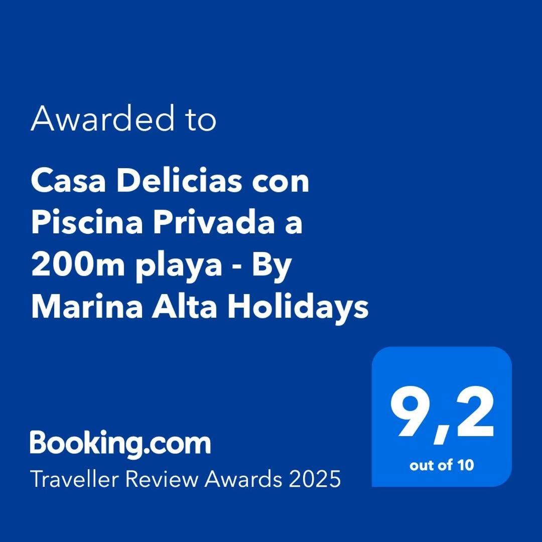 Casa Delicias Con Piscina Privada A 200M Playa - By Marina Alta Holidays Dénia Esterno foto